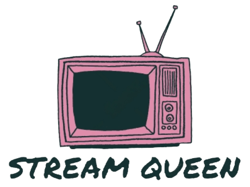 Stream Queen